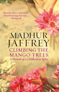Book Cover for Climbing the Mango Trees by Madhur Jaffrey