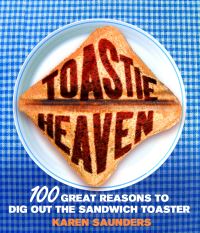 Book Cover for Toastie Heaven by Karen Saunders