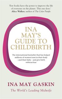 Book Cover for Ina May's Guide to Childbirth by Ina May Gaskin
