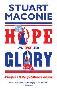Book Cover for Hope and Glory by Stuart Maconie