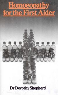 Book Cover for Homoeopathy For The First Aider by Dr Dorothy Shepherd
