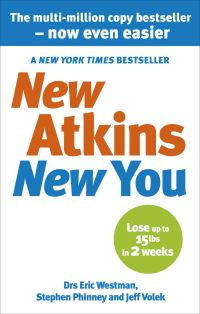 Book Cover for New Atkins for a New You by Eric C Westman, Stephen D Phinney, Jeff Volek