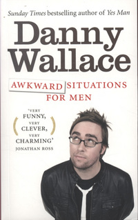 Book Cover for Awkward Situations for Men by Danny Wallace