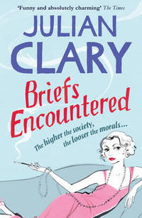 Book Cover for Briefs Encountered by Julian Clary