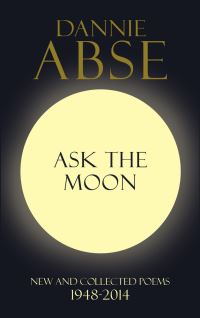Book Cover for Ask the Moon by Dannie Abse