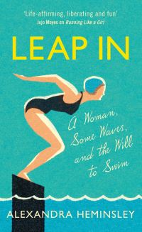 Book Cover for Leap In by Alexandra Heminsley