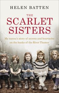 Book Cover for The Scarlet Sisters by Helen Batten