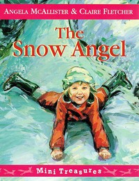 Book Cover for The Snow Angel by Angela McAllister, Claire Fletcher