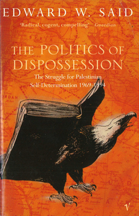 Book Cover for The Politics of Dispossession by Edward W Said