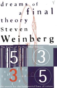 Book Cover for Dreams of a Final Theory by Steven Weinberg