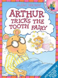 Book Cover for Arthur Tricks the Tooth Fairy by Marc Tolon Brown