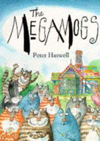Book Cover for The Megamogs by Peter Haswell