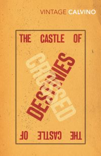 Book Cover for The Castle of Crossed Destinies by Italo Calvino