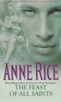 Book Cover for The Feast of All Saints by Anne Rice