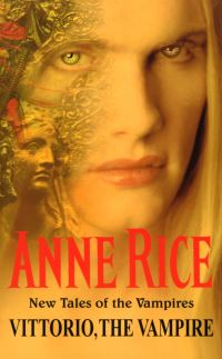 Book Cover for Vittorio, the Vampire by Anne Rice