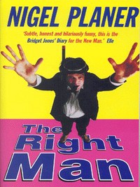 Book Cover for The Right Man by Nigel Planer