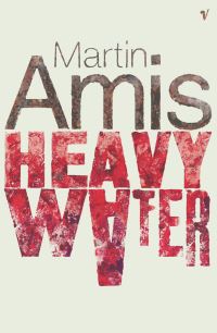 Book Cover for Heavy Water and Other Stories by Martin Amis