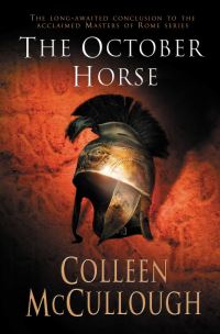 Book Cover for The October Horse by Colleen McCullough