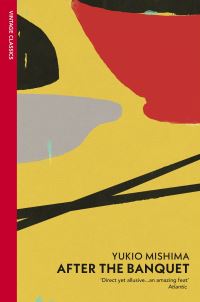 Book Cover for After the Banquet by Yukio Mishima