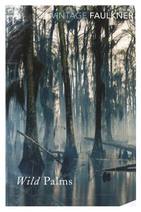 Book Cover for The Wild Palms by William Faulkner