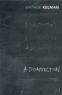 Book Cover for A Disaffection by James Kelman
