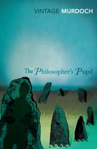 Book Cover for The Philosopher's Pupil by Iris Murdoch