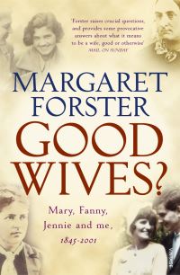 Book Cover for Good Wives? by Margaret Forster