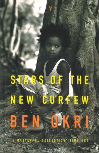 Book Cover for Stars of the New Curfew by Ben Okri