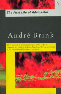 Book Cover for The First Life of Adamastor by André Brink