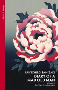 Book Cover for Diary of a Mad Old Man by Junichiro Tanizaki