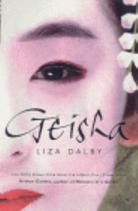 Book Cover for Geisha by Liza Crihfield Dalby