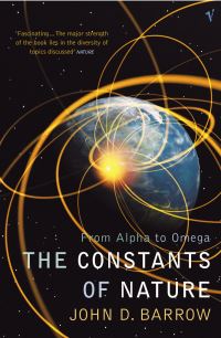 Book Cover for The Constants of Nature by John D Barrow