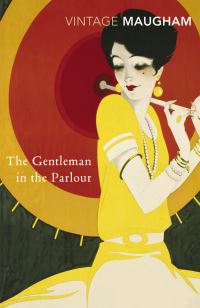 Book Cover for The Gentleman in the Parlour by W Somerset Maugham