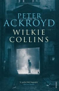 Book Cover for Wilkie Collins by Peter Ackroyd