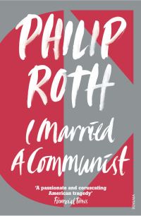 Book Cover for I Married a Communist by Philip Roth