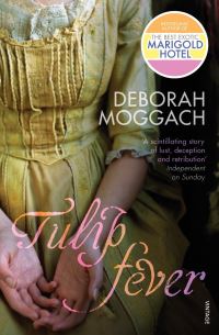 Book Cover for Tulip Fever by Deborah Moggach