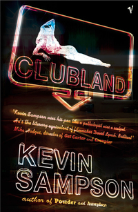 Book Cover for Clubland by Kevin Sampson