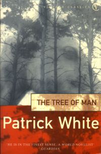 Book Cover for The Tree of Man by Patrick White