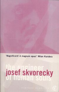 Book Cover for The Engineer Of Human Souls by Josef Skvorecky