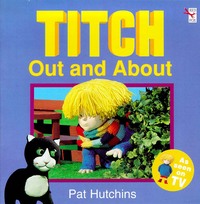 Book Cover for Titch Out and About by Pat Hutchins