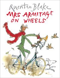 Book Cover for Mrs Armitage on Wheels by Quentin Blake