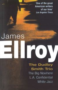Book Cover for The Dudley Smith Trio by James Ellroy