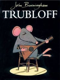 Book Cover for Trubloff by John Burningham