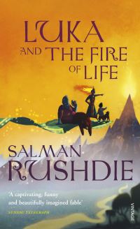 Book Cover for Luka and the Fire of Life by Salman Rushdie