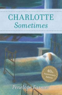 Book Cover for Charlotte Sometimes by Penelope Farmer