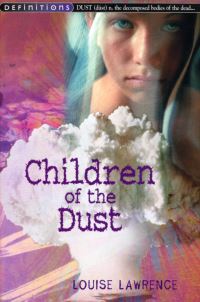 Book Cover for Children of the Dust by Louise Lawrence