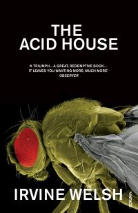 Book Cover for The Acid House by Irvine Welsh