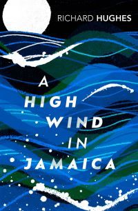 Book Cover for A High Wind in Jamaica by Richard Hughes