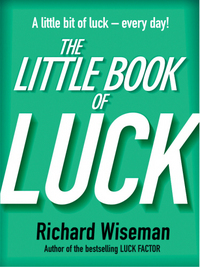 Book Cover for The Little Book of Luck by Richard Wiseman