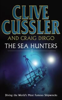 Book Cover for The Sea Hunters II by Clive Cussler, Craig Dirgo